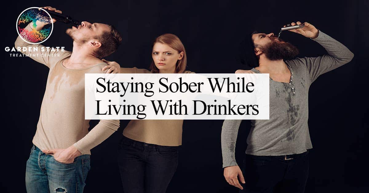 Staying Sober While Living With Drinkers
