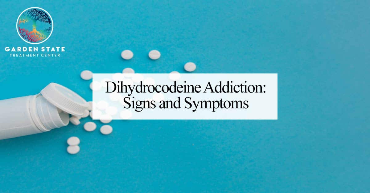 Dihydrocodeine Addiction: Signs and Symptoms
