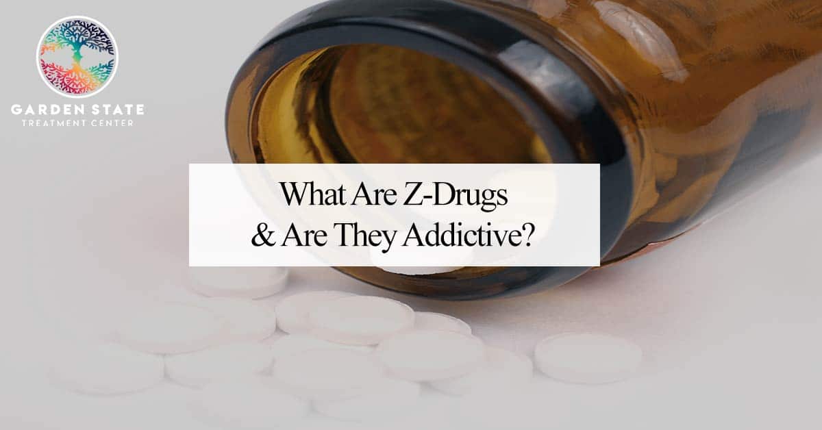 What Are Z-Drugs And Are They Addictive?