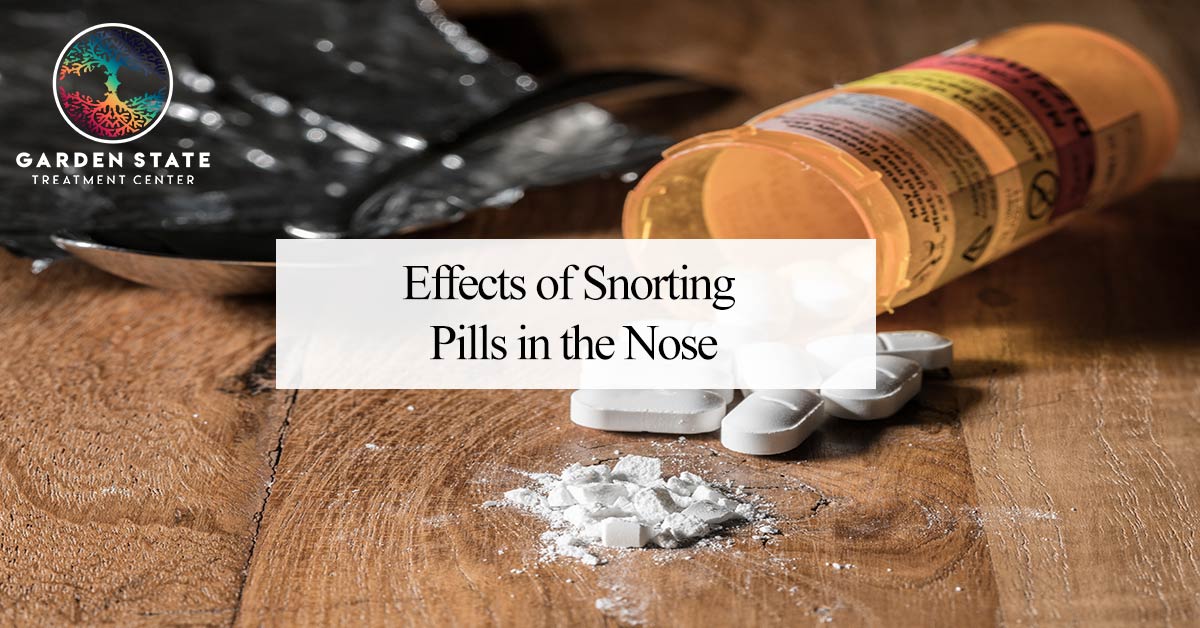 Effects of Snorting Pills on the Nose