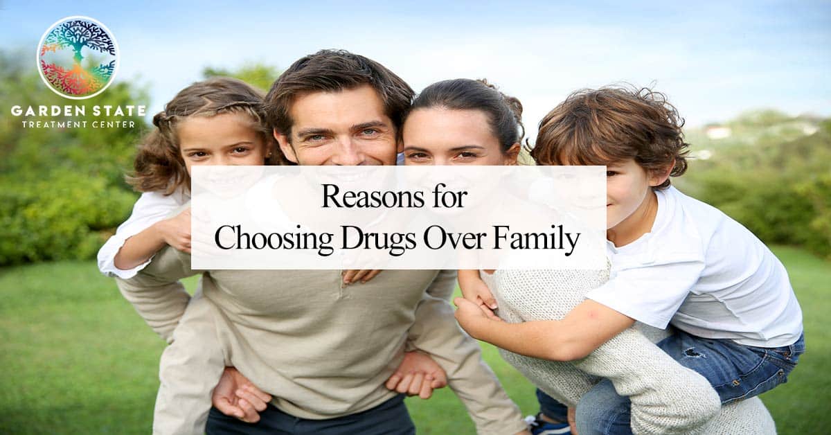 Reasons for Choosing Drugs Over Family