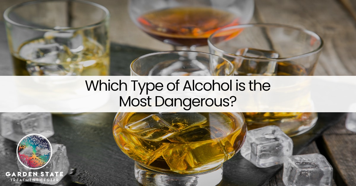 Which Type of Alcohol is the Most Dangerous?