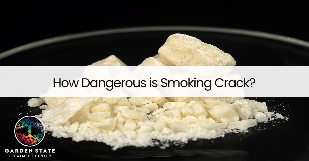 How Dangerous is Smoking Crack?